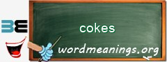 WordMeaning blackboard for cokes